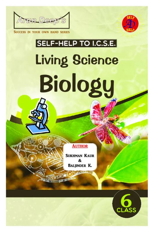 Self-Help I.C.S.E. Living Science Biology Class 6